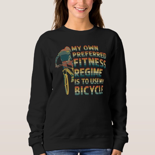 Sweatshirt My Fitness regime DownHill Mountain Bike Design fo (Devant)