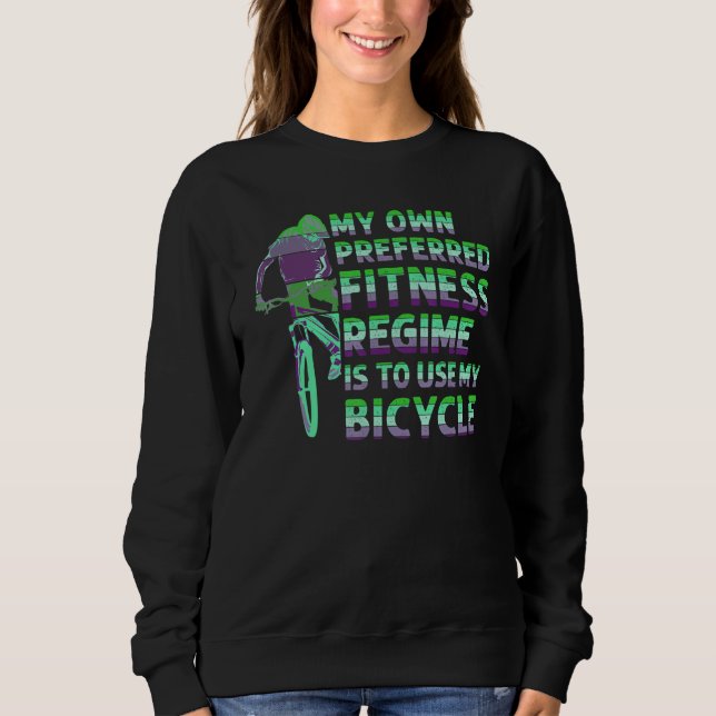 Sweatshirt My Fitness regime DownHill Mountain Bike Design fo (Devant)