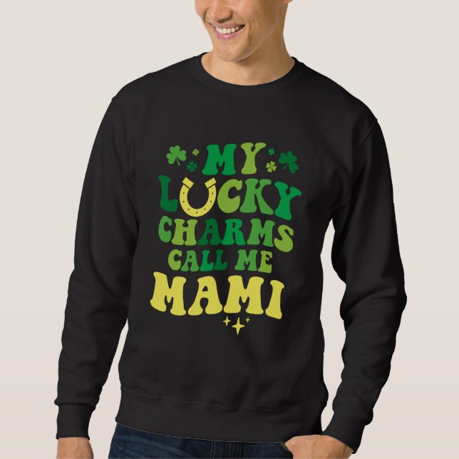 Sweatshirt My Lucky Charms Call Me Mami Groovy St Patrick's D (Devant)