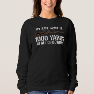 Sweatshirt My Safe Spaces Est À 1000 Yards Dans Toutes Les Di