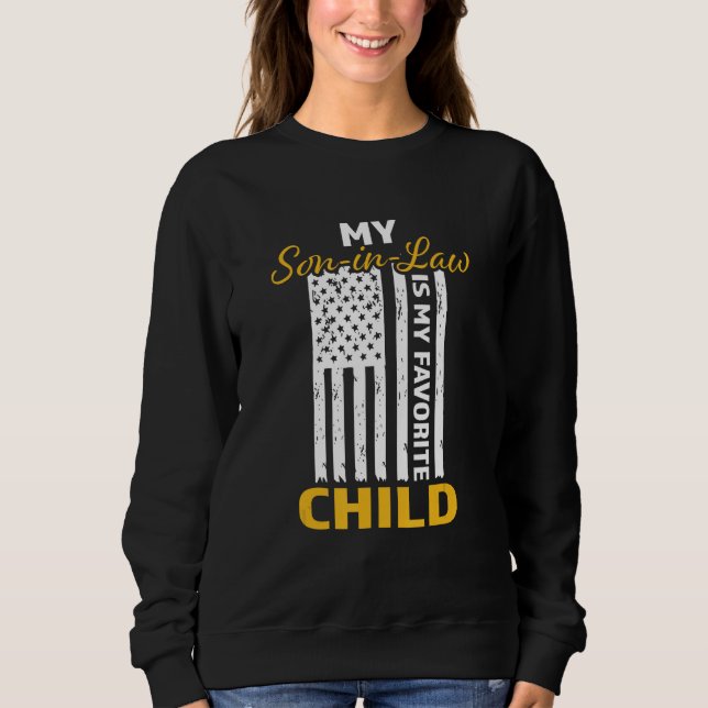 Sweatshirt My Son In Law Is My Favourite Child Funny Mother-I (Devant)