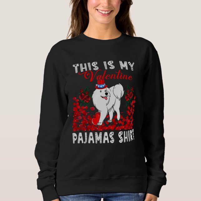 Sweatshirt My Valentine Pajamas Shirt Floral Samoyed Wearing  (Devant)