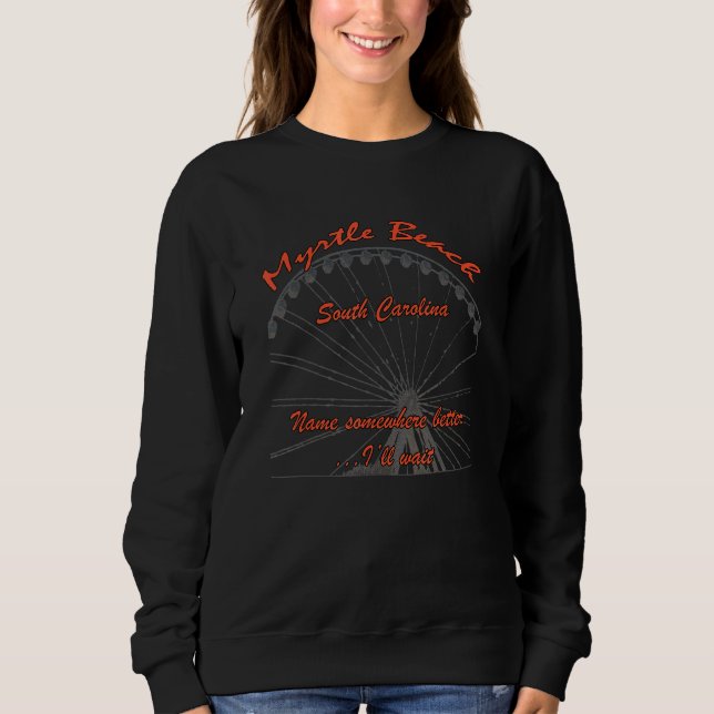 Sweatshirt Myrtle Beach S Carolina (Devant)
