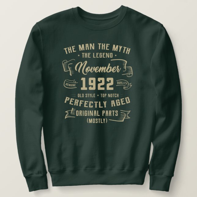 Sweatshirt Mythe de l'homme masculin Légende Novembre 1922 10 (Design devant)