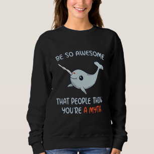 Sweatshirt Mythe stupéfiant de Narwhal