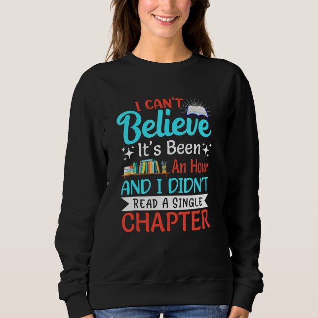 Sweatshirt N'a pas lu le lecteur de livre de chapitre simple  (Devant)