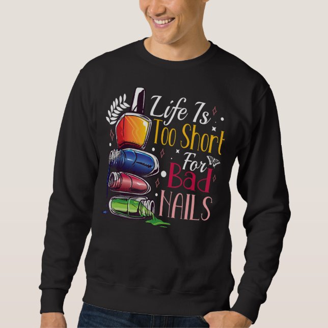 Sweatshirt Nail Tech Nail Technicien Manicuriste Nails Artist (Devant)
