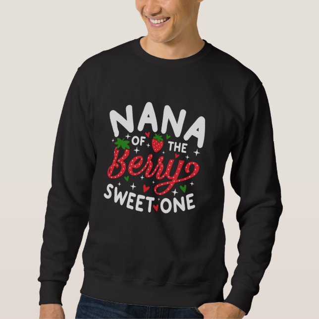 Sweatshirt Nana de la douce fraise, premier anniversaire de n (Devant)