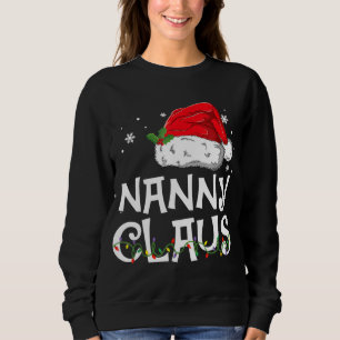 Sweatshirt Nanny Claus Père Noël Funny Christmas Pyjama Corre