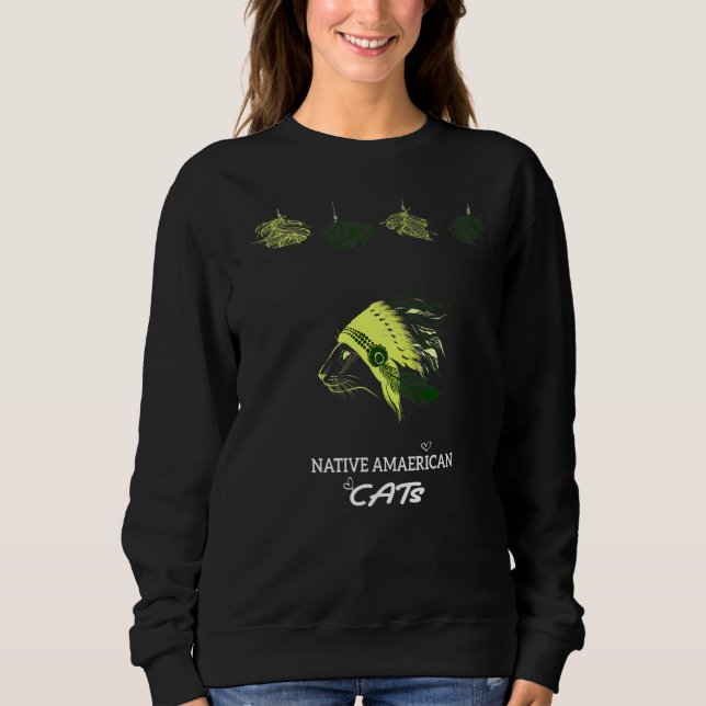 Sweatshirt Native American Cats Native Indian Cats Cute graph (Devant)