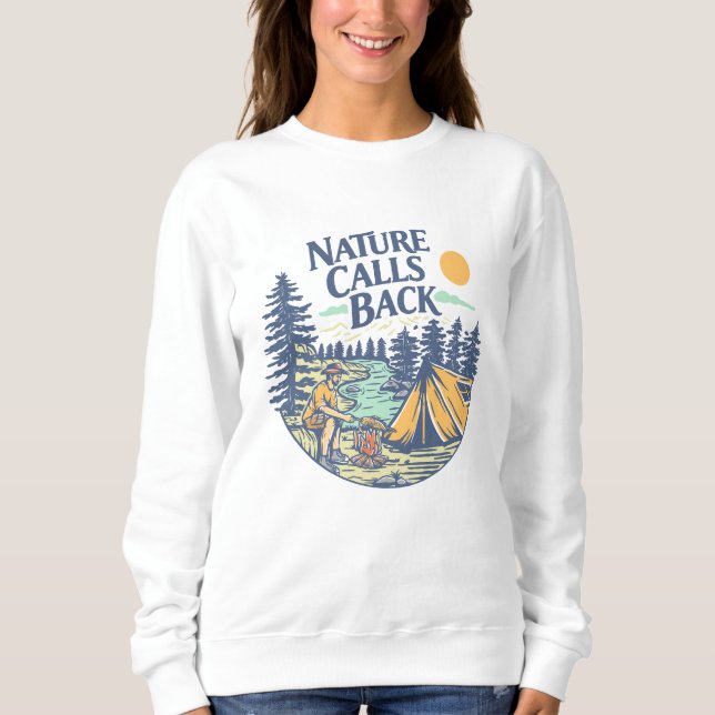 Sweatshirt Nature Calls Back (Devant)