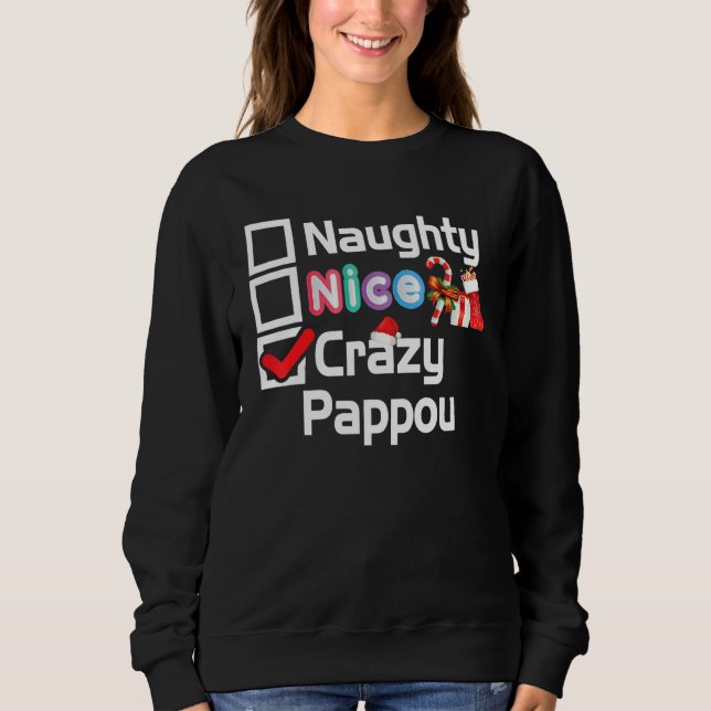 Sweatshirt Naughty Nice Crazy Pappou Joyeux Noël Père Noël El (Devant)