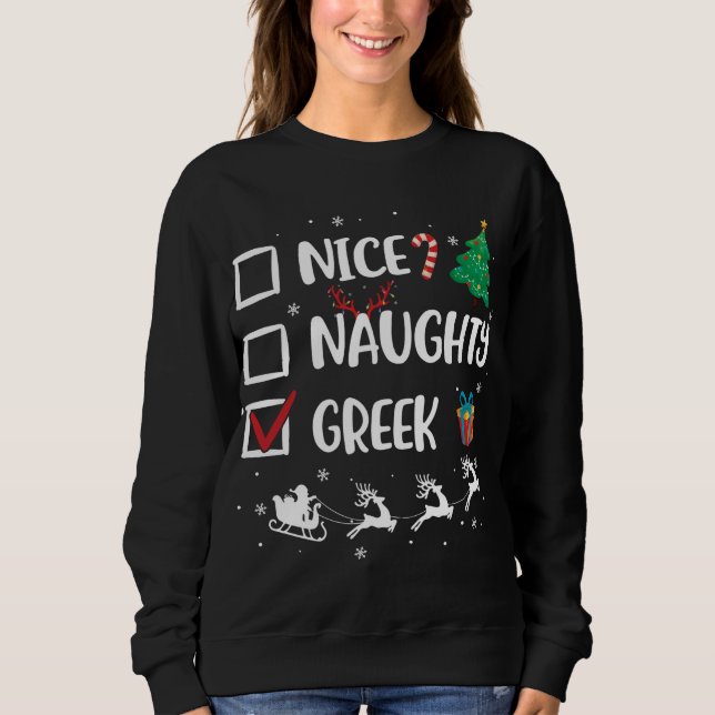 Sweatshirt Naughty Nice Grec Noël Drôle Noël Noël (Devant)