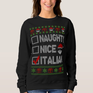 Sweatshirt Naughty Nice Italien Xmas Père Noël laide Sweater 