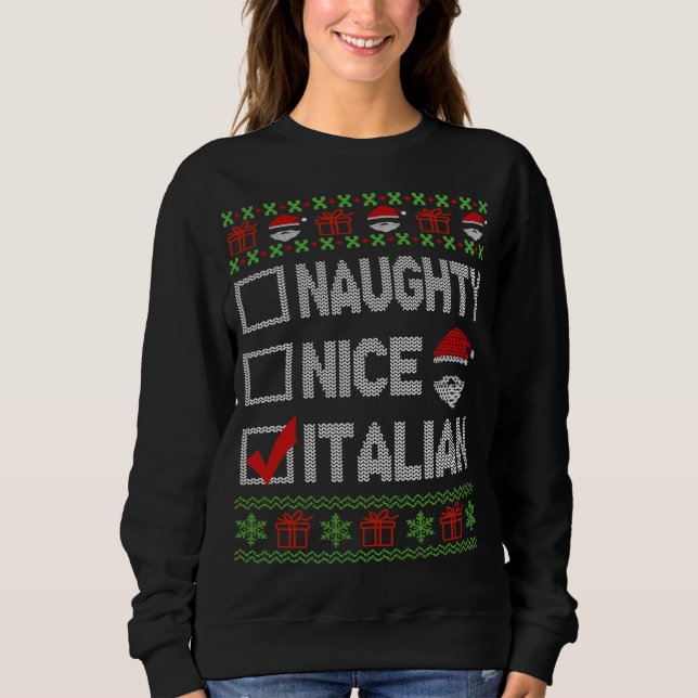 Sweatshirt Naughty Nice Italien Xmas Père Noël laide Sweater  (Devant)