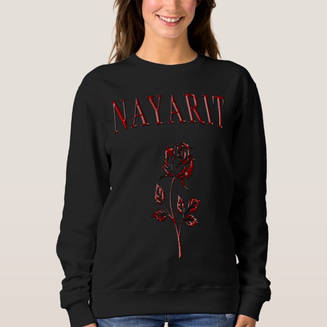 Sweatshirt Nayarit Mexican cute rose Mexico Mexicana Shir (Devant)
