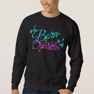 Sweatshirt Né Avec Sparkle Cute Adults Enfants Étoiles Et But