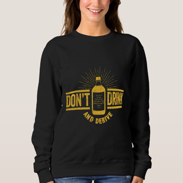 Sweatshirt Ne Buvez Pas Et Dériver Calculus Plaisanter Math P (Devant)