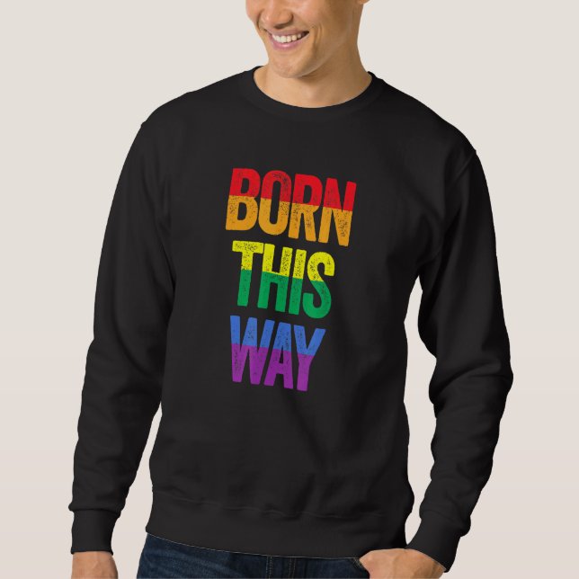 Sweatshirt Né de cette façon (Devant)