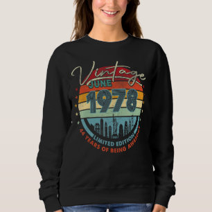 Sweatshirt Né En 1978 Vintage Juin 1978 44 Ans D'Être Awes
