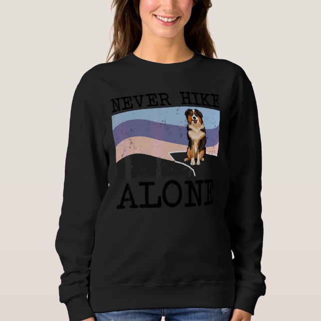 Sweatshirt Ne jamais faire de randonnée seul Miniature Berger (Devant)