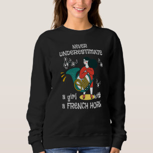 Sweatshirt Ne jamais sous-estimer un instrument féminin Corne