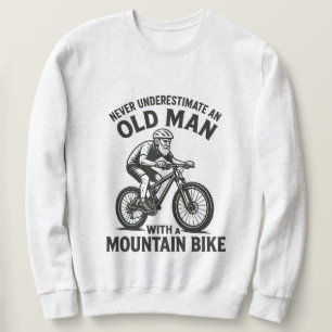 Sweatshirt Ne jamais sous-estimer un vieil homme avec un vélo