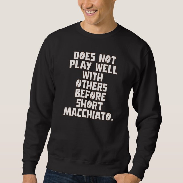 Sweatshirt Ne joue pas bien avec les autres avant Macchi cour (Devant)