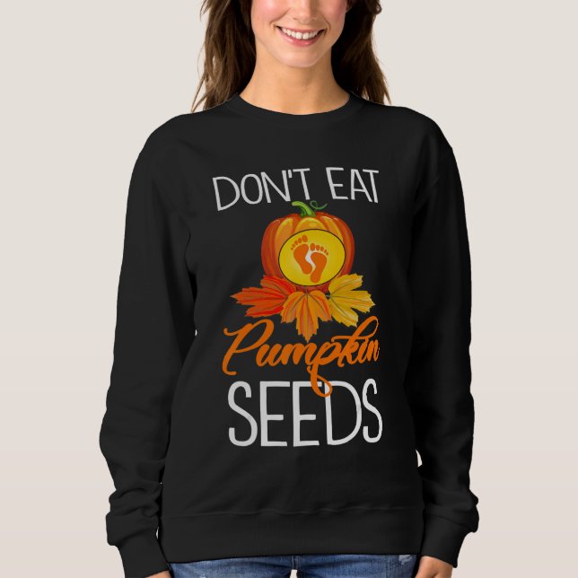 Sweatshirt Ne Mangez Pas De Graines De Citrouille - Annonce D (Devant)