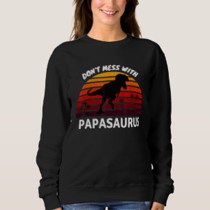 Sweatshirt Ne manquez pas PAPASAURUS
