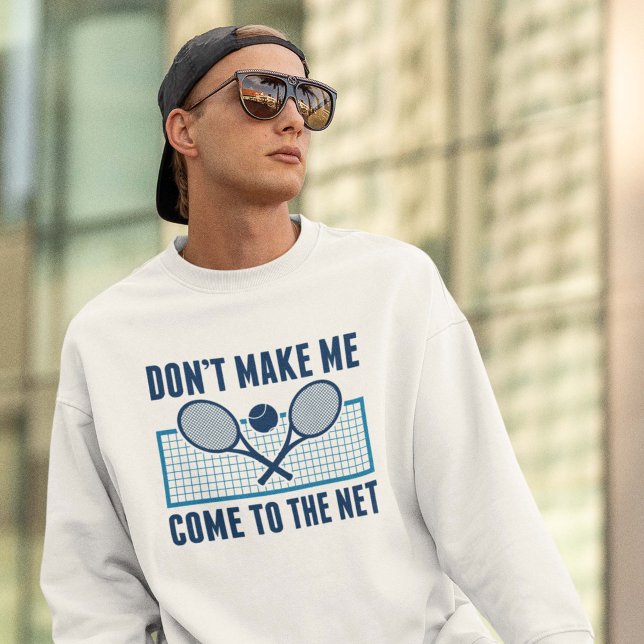Sweatshirt Ne me faites pas venir sur le Net (Créateur téléchargé)