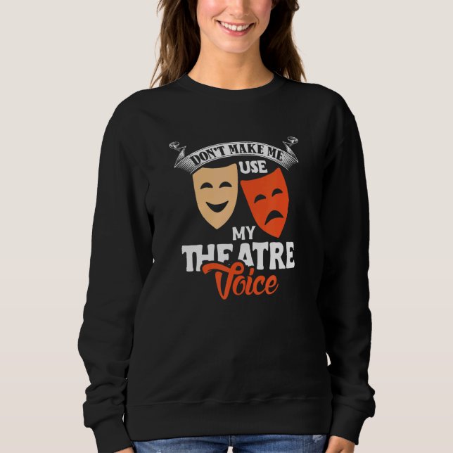 Sweatshirt Ne m'oblige pas à utiliser ma conception de metteu (Devant)