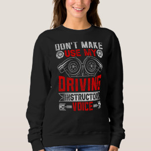 Sweatshirt Ne m'oblige pas à utiliser mon instructeur de cond