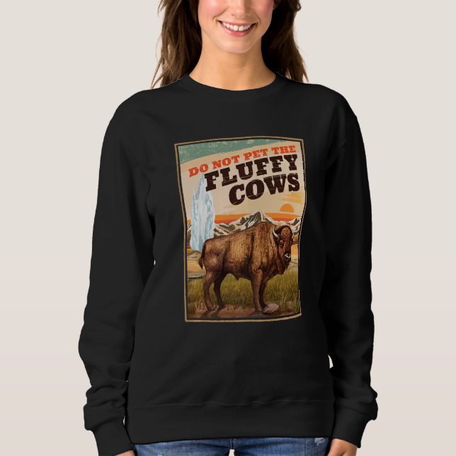 Sweatshirt Ne Pas Atteindre Le Bison Des Vaches Fluffantes 3 (Devant)