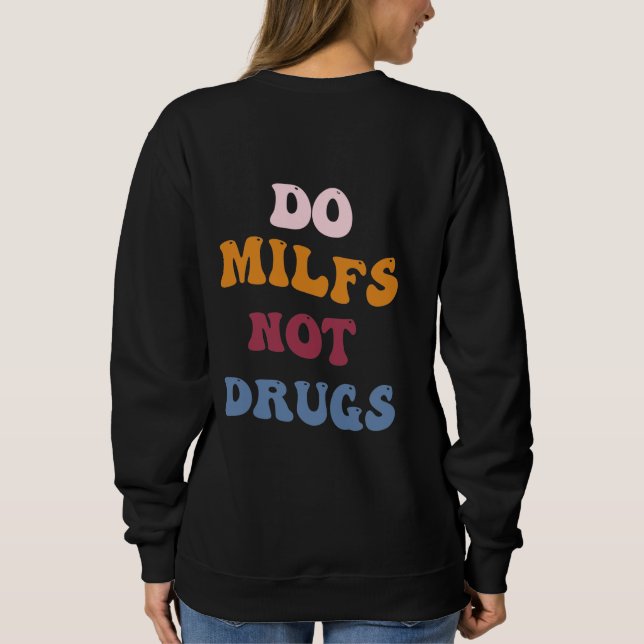 Sweatshirt Ne pas consommer de drogues (Dos)