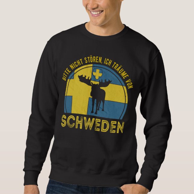 Sweatshirt Ne pas déranger je rêve de la Suède [allemand (Devant)