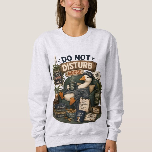Sweatshirt Ne Pas Déranger Oie Paix Silence Snacks Drôle  (Devant)