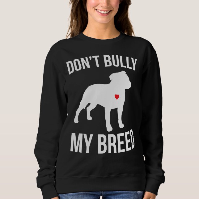 Sweatshirt Ne pas intimider ma race Pitbull (Devant)