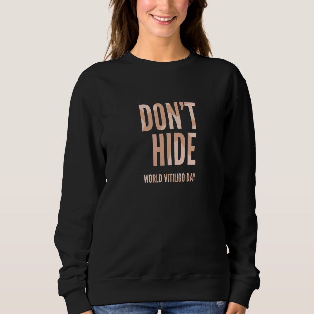 Sweatshirt Ne pas masquer la sensibilisation au vitiligo 1 (Devant)