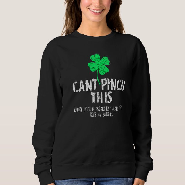 Sweatshirt Ne peut pas pincer cette meilleure fête de la Sain (Devant)