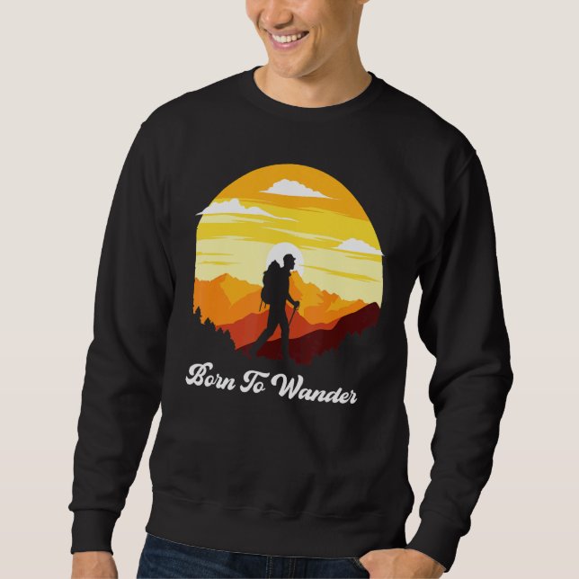 Sweatshirt Né Pour Se Promener Randonnée Adventure Camping (Devant)