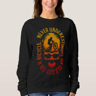Sweatshirt Ne sous-estimez jamais un vieil homme à vélo Mtb S
