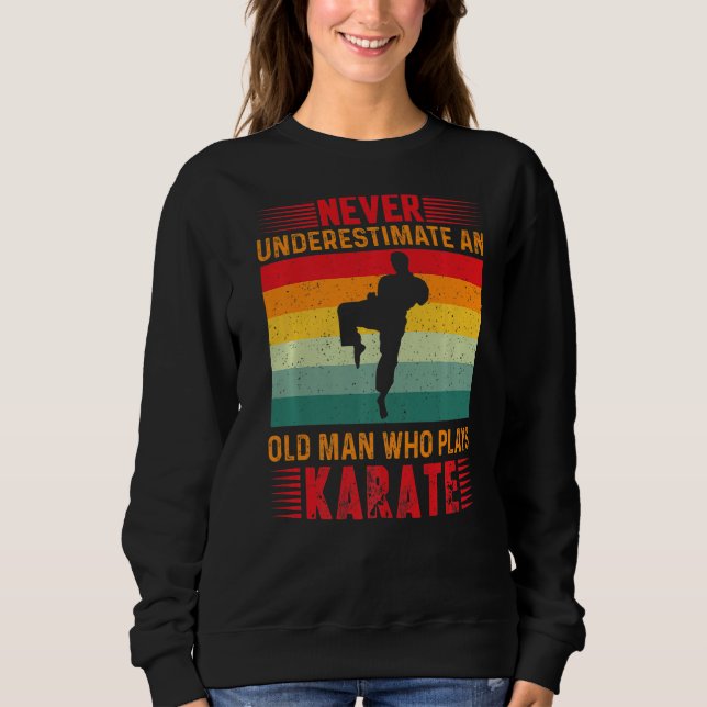 Sweatshirt Ne Sous-Estimez Jamais Un Vieux Homme Qui Joue Kar (Devant)