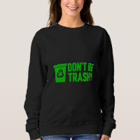 Ne soyez pas Trashy Earth Nature 2022