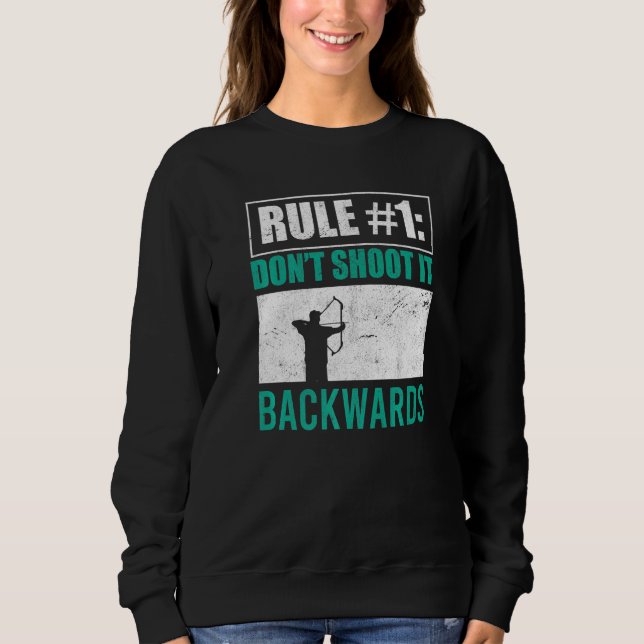 Sweatshirt Ne tirez pas vers l'arrière Bowman Archer Chasseur (Devant)