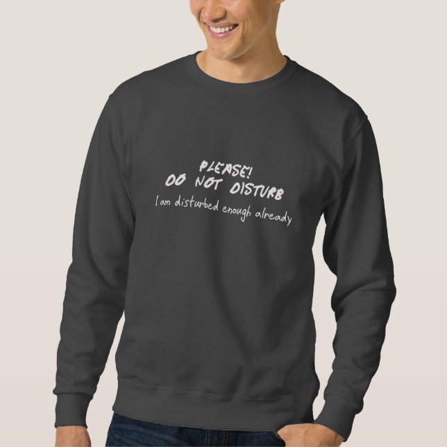 Sweatshirt Ne touchez pas à la chemise (Devant)