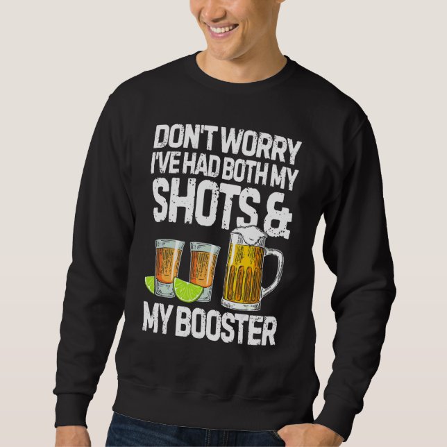 Sweatshirt Ne vous inquiétez pas, j'ai eu à la fois mes coups (Devant)