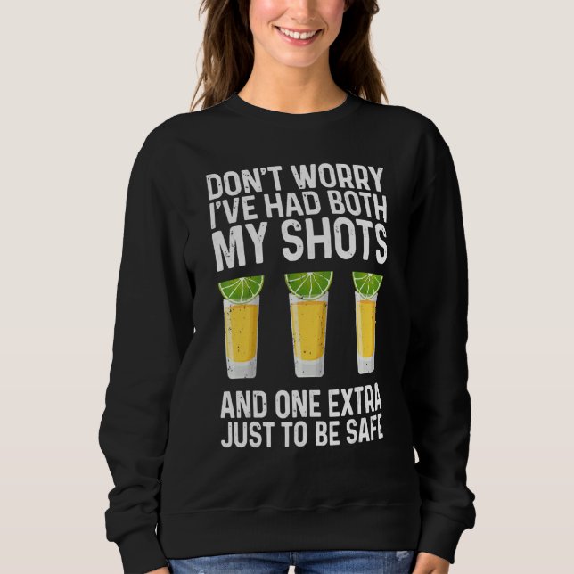 Sweatshirt Ne vous inquiétez pas, j'ai eu à la fois mes coups (Devant)