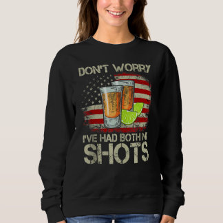 Sweatshirt Ne vous inquiétez pas j'ai eu les deux mes tirs dr