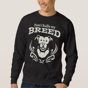 Sweatshirt N'Endommagez Pas Ma race ! BLANCHE